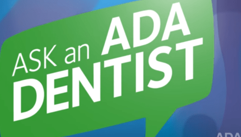 Ask an ADA Dentist